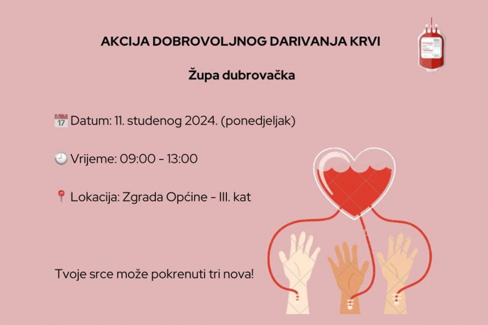 U ponedjeljak 11. studenog akcija dobrovoljnog darivanja krvi u Župi dubrovačkoj!