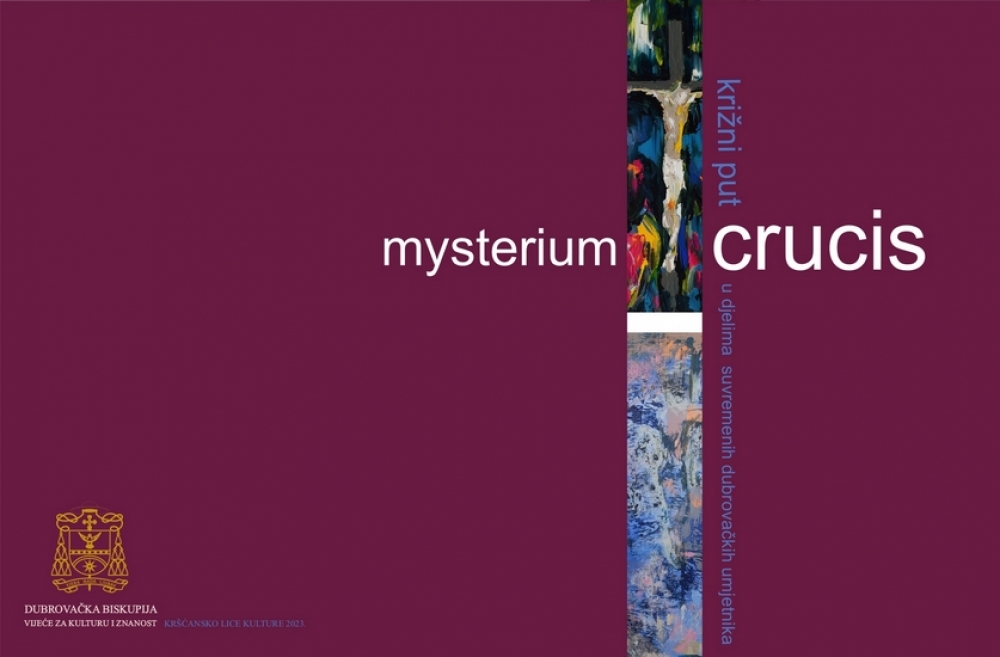 Raspisan natječaj za sudjelovanje na izložbi &bdquo;Mysterium Crucis &ndash; križni put u djelima suvremenih umjetnika&ldquo; 2025.